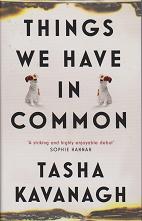 Things We Have in Common by Tasha Kavanagh 